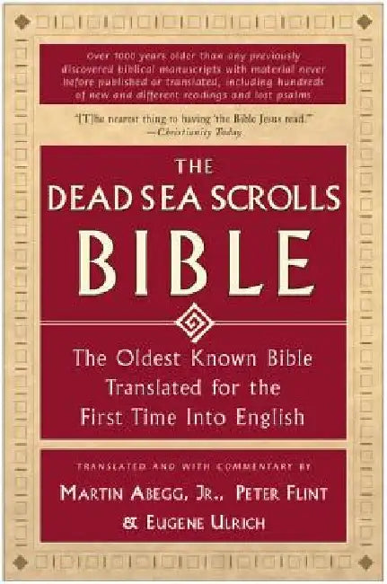 The Dead Sea Scrolls Bible (English, Martin G., Jr. Abegg)