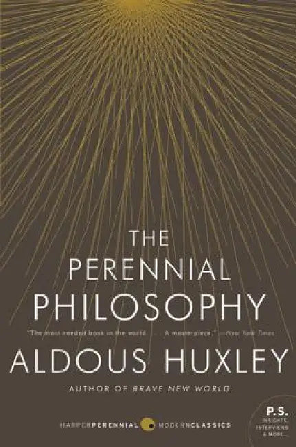 The Perennial Philosophy (English, Aldous Huxley)