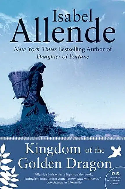 Kingdom of the Golden Dragon (English, Isabel Allende)