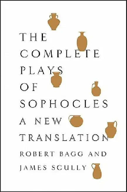The Complete Plays of Sophocles (English, Sophocles)