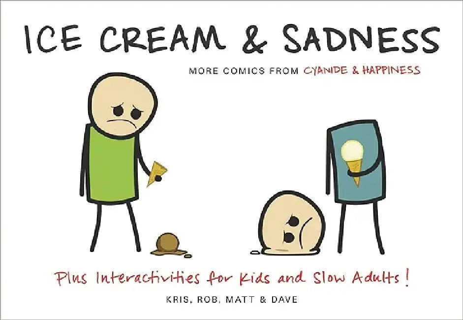 Ice Cream & Sadness (English, Kris Wilson)