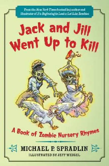 Jack and Jill Went Up to Kill (English, Michael P. Spradlin)