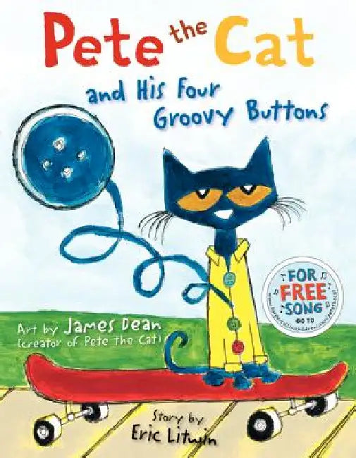Pete the Cat and His Four Groovy Buttons (English, Eric Litwin | Kimberly Dean | James Dean)