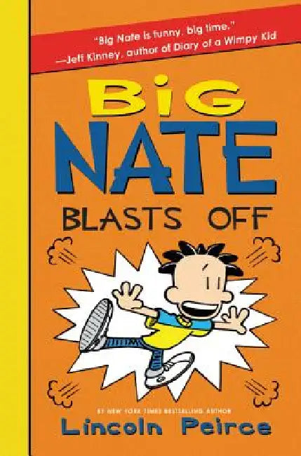 Big Nate Blasts Off (English, Lincoln Peirce | Lincoln Peirce)