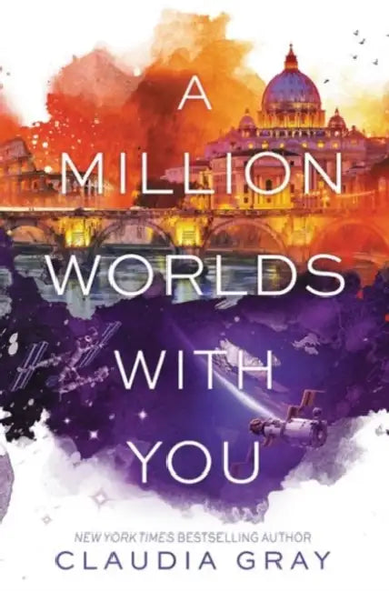A Million Worlds with You (English, Claudia Gray)