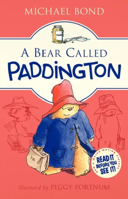 A Bear Called Paddington (English, Michael Bond | Peggy Fortnum)