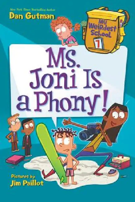 My Weirdest School #7 (English, Dan Gutman | Jim Paillot)