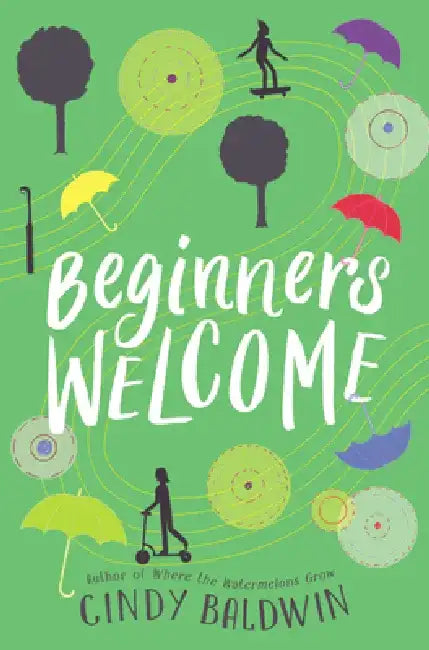 Beginners Welcome (English, Cindy Baldwin)