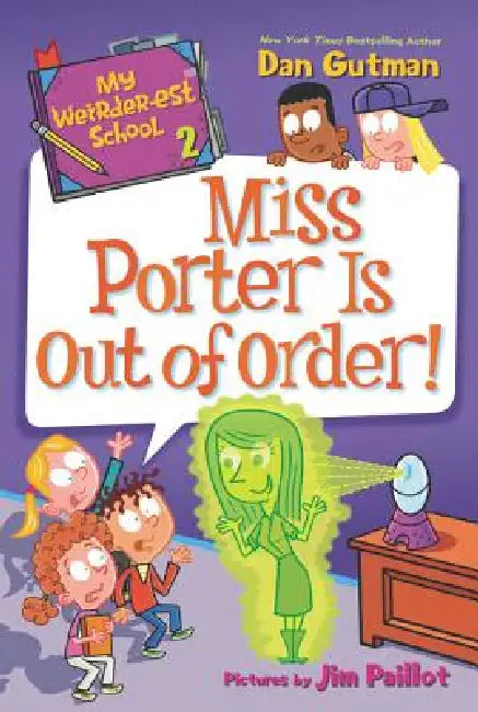My Weirder-est School (English, Dan Gutman | Jim Paillot)