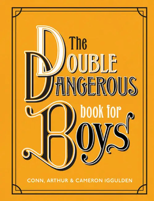 Dangerous Book for Boys 2 (English, Conn Iggulden)