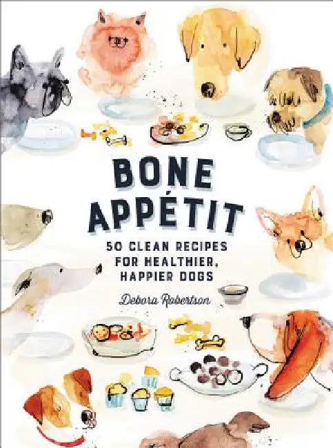 Bone Appetit (English, Debora Robertson)