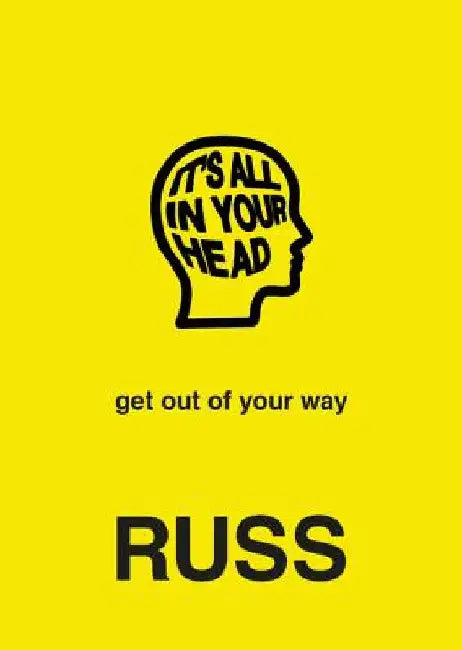 It's All in Your Head (English, Russ)