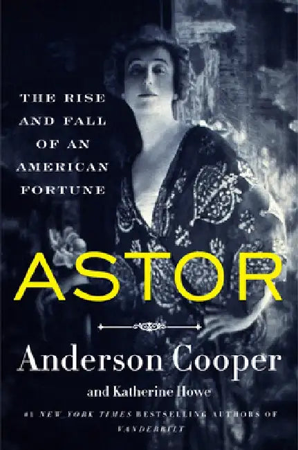 Astor (English, Anderson Cooper)