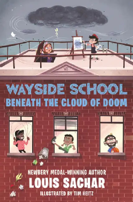 Wayside School Beneath the Cloud of Doom (English, Louis Sachar | Tim Heitz)