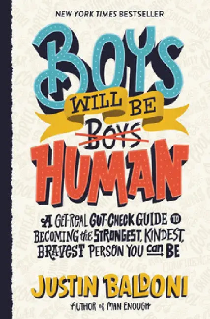Boys Will Be Human (English, Justin Baldoni)