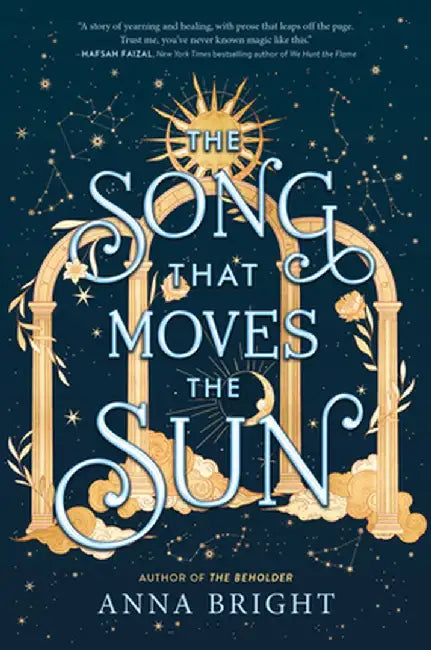 The Song That Moves the Sun (English, Anna Bright)