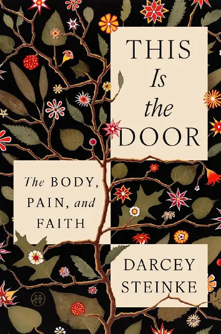 This Is the Door (English, Darcey Steinke)