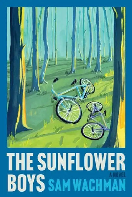 The Sunflower Boys (English, Sam Wachman)