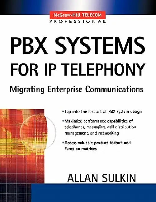 PBX Systems for IP Telephony (English, Allan Sulkin)