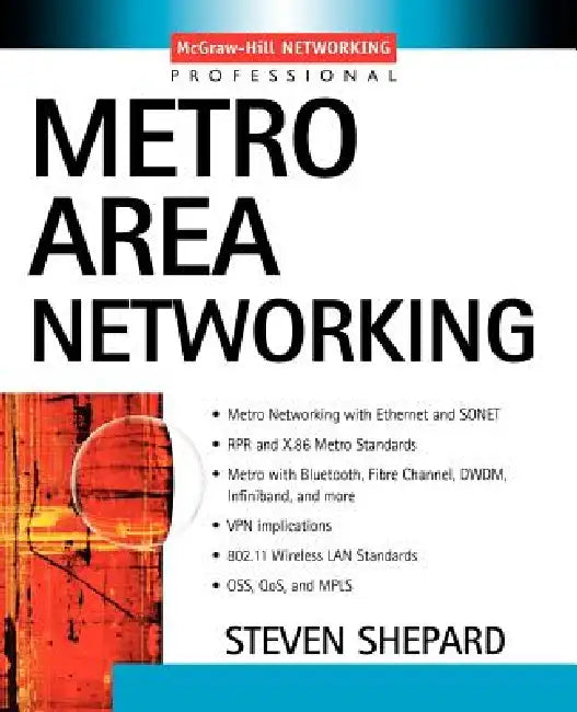 Metro Area Networking (English, Steven Shepard)