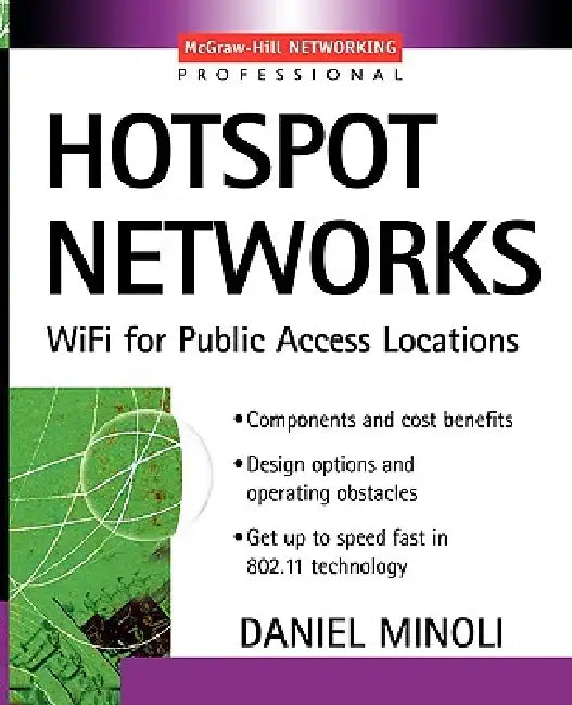 Hotspot Networks (English, Daniel Minoli)