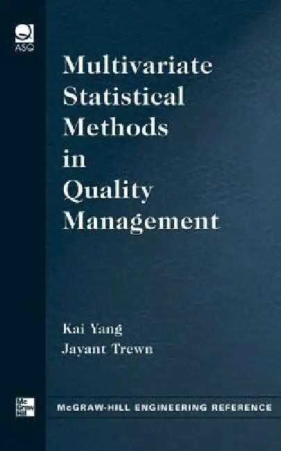 Multivariate Statistical Methods in Quality Management (English, Kai Yang | Jayant Trewn)