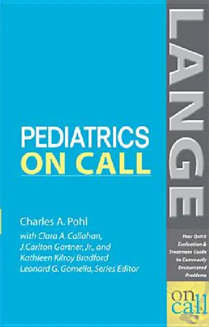 Pediatrics on Call (English, Charles A. Pohl | Kathleen Bradford | Clara Callahan)