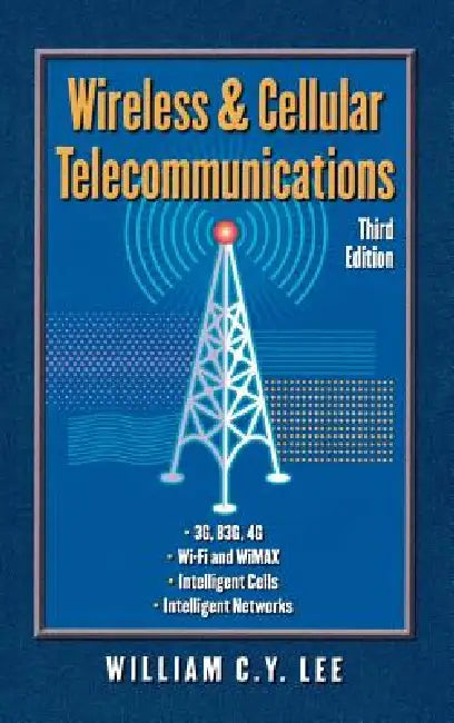 Wireless and Cellular Communications (English, William C. y. Lee)