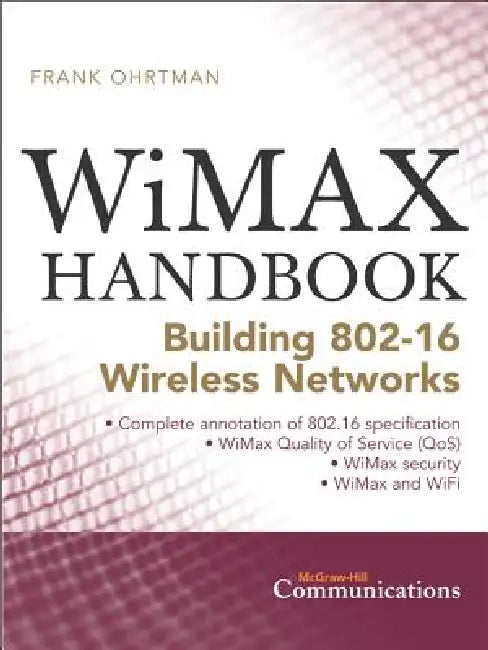 Wimax Handbook (English, Frank Ohrtman)