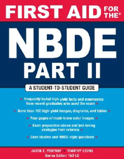 First Aid for the NBDE Part II (English, Jason E. Portnof | Timothy Leung)