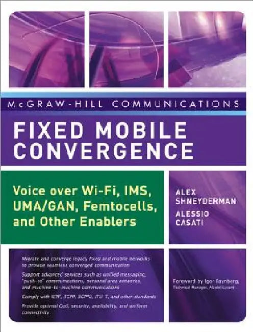 Fixed Mobile Convergence (English, Alex Shneyderman | Alessio Casati)