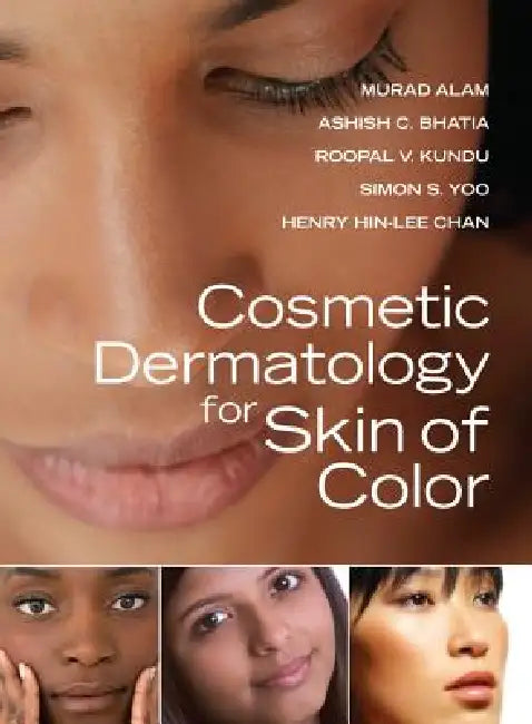 Cosmetic Dermatology for Skin of Color (English, Murad Alam | Ashish C. Bhatia | Roopal V. Kundu)
