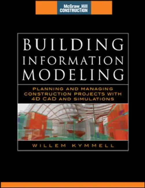 Building Information Modeling (English, Willem Kymmell)