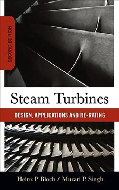 Steam Turbines (English, Heinz P. Bloch | Murari Singh)