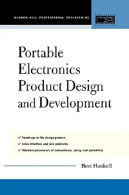 Portable Electronics Product Design and Development (English, Bert Haskell)