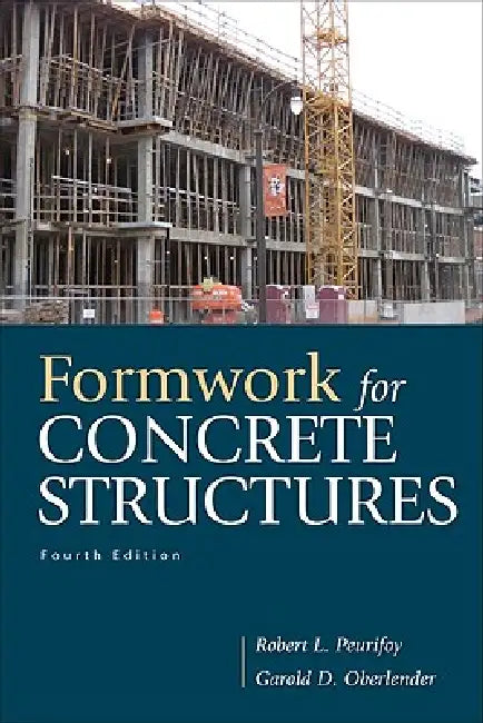 Formwork for Concrete Structures (English, Oberlender Garold (Gary) D. | Robert L. Peurifoy)