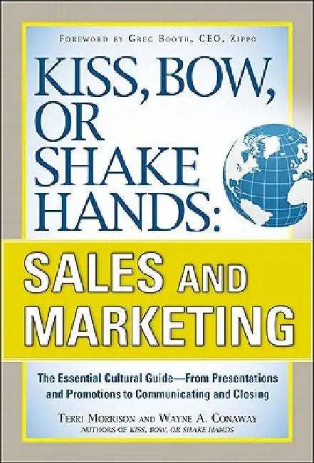 Kiss, Bow, or Shake Hands, Sales and Marketing (English, Terri Morrison)