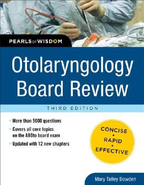 Otolaryngology Board Review (English, Mary Talley Bowden)