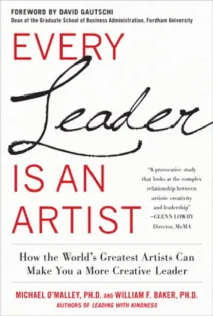 Every Leader Is an Artist (English, Michael O'Malley | William H. Baker)