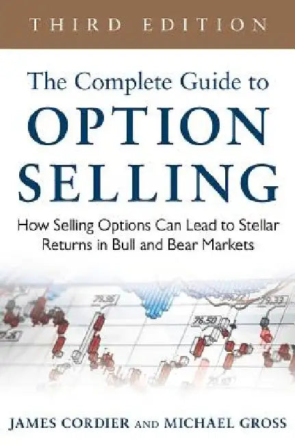 The Complete Guide to Option Selling (English, James Cordier)