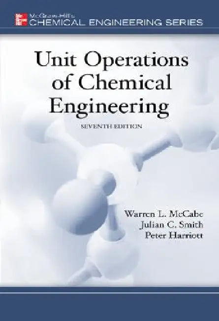 Unit Operations of Chemical Engineering (English, Warren McCabe | Julian Smith | Peter Harriott)