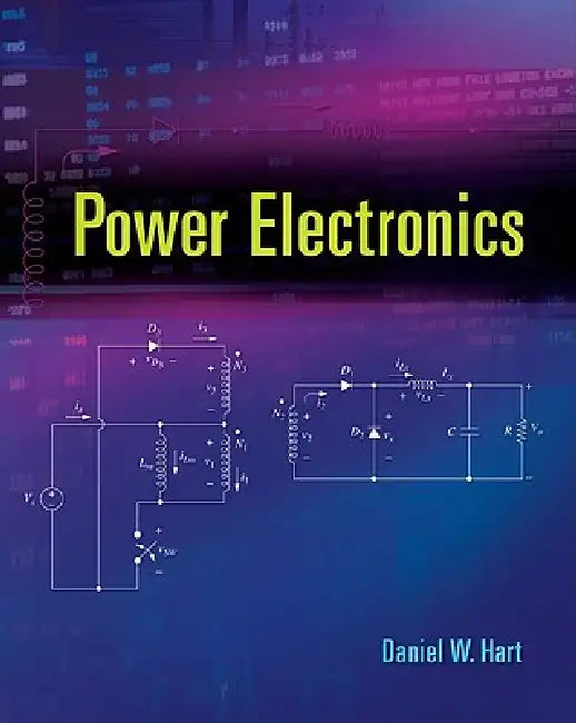 Power Electronics (English, Daniel W. Hart)