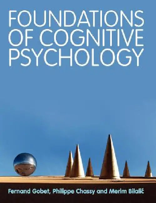 Foundations of Cognitive Psychology (English, Fernand Gobet | Philippe Chassy)