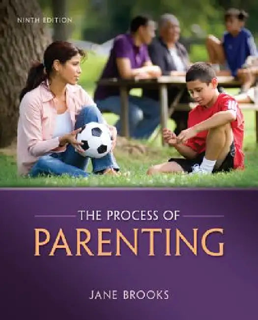 The Process of Parenting (English, Jane B. Brooks)