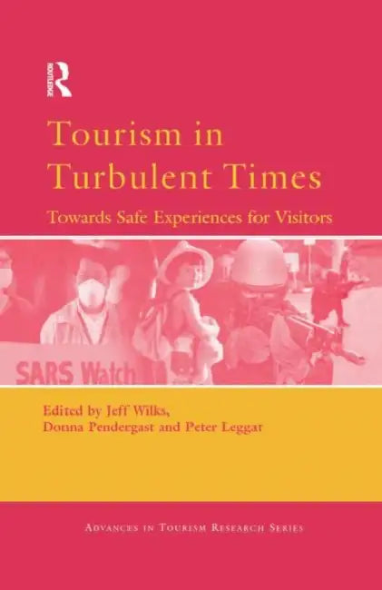 Tourism in Turbulent Times (English, Wilks Jeff)