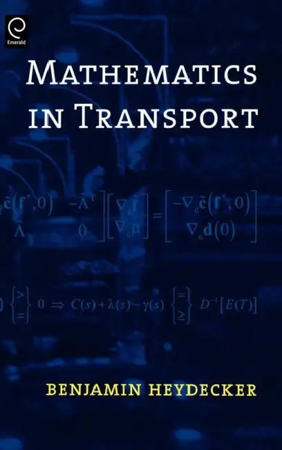 Mathematics in Transport (English, Ben Heydecker)