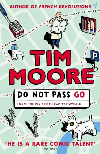 Do Not Pass Go (English, Tim Moore)