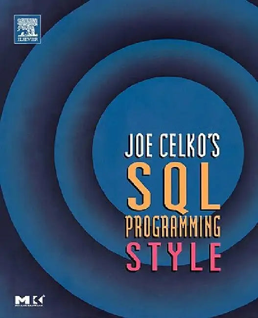 Joe Celko's SQL Programming Style (English, Joe Celko)