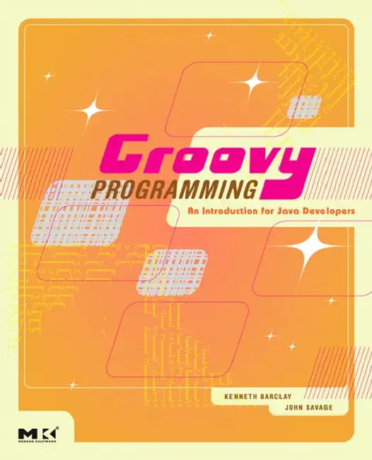Groovy Programming (English, Kenneth Barclay | John Savage)