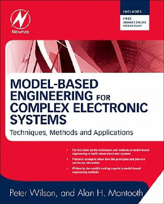 Model-Based Engineering for Complex Electronic Systems (English, Peter Wilson)